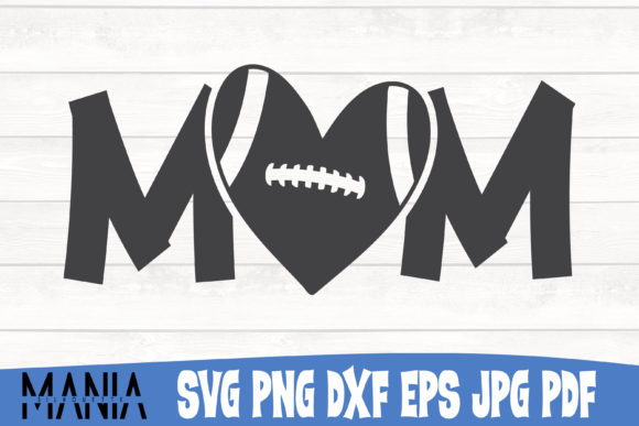 Mom Football SVG Cut File Design Review for Real Projects
