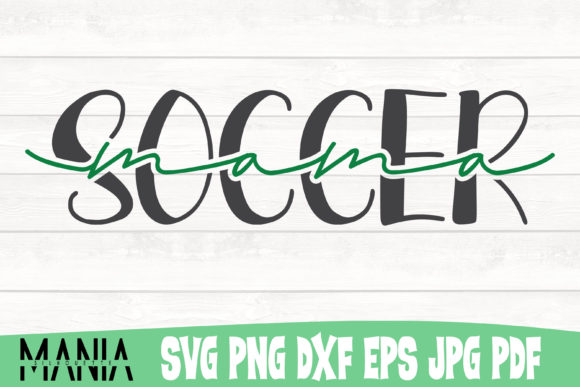 Soccer Mama Svg Cut File Design: Graphics and Graphic Templates Review