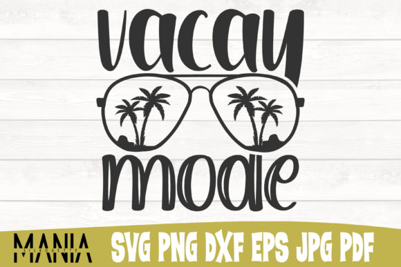 Vacay Mode Svg Cut File Design Review for Real Projects